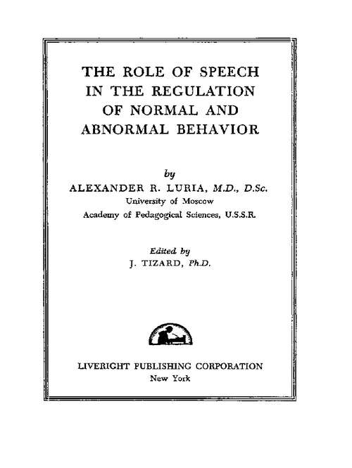 Book cover of The Role of Speech in the Regulation of Normal and Abnormal Behavior