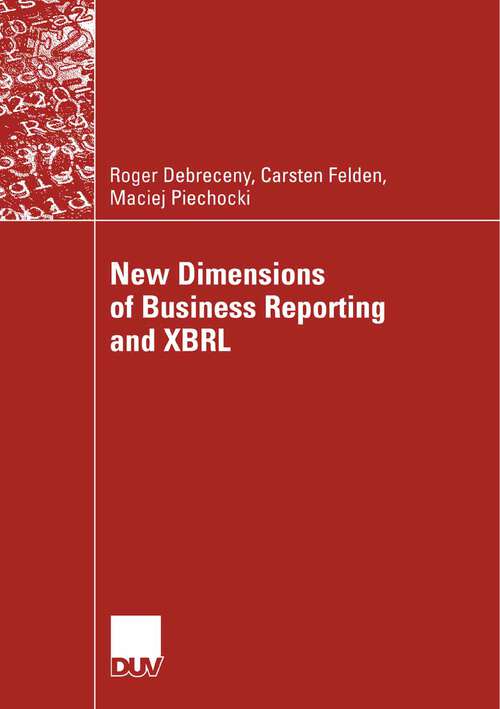 Book cover of New Dimensions of Business Reporting and XBRL (2007)