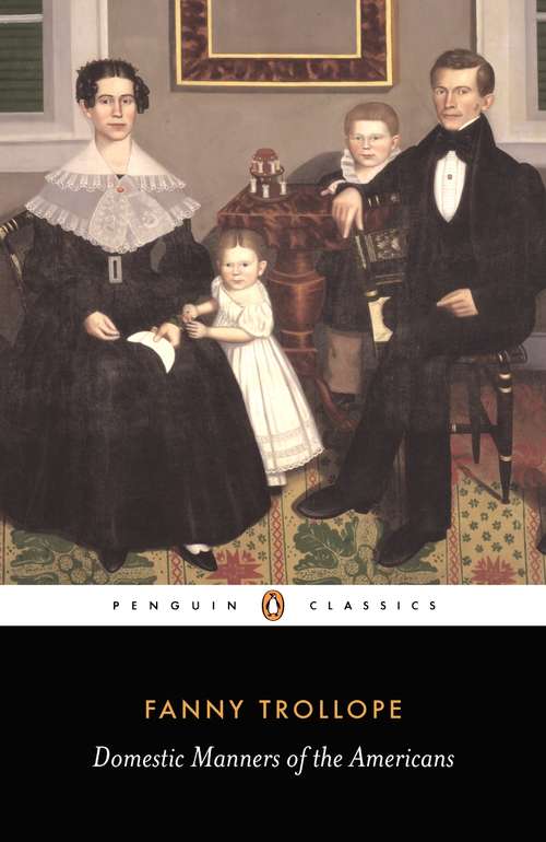 Book cover of Domestic Manners of the Americans (Mobi Classics Series)