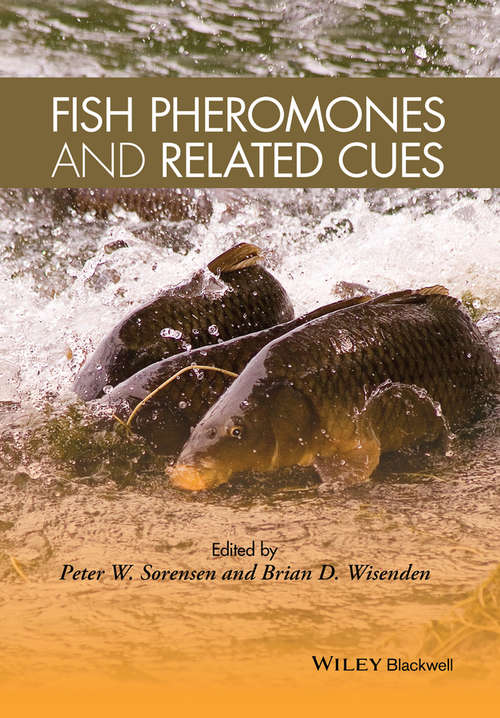 Book cover of Fish Pheromones and Related Cues