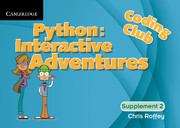 Book cover of Coding Club Python: Interactive Adventures Level 2