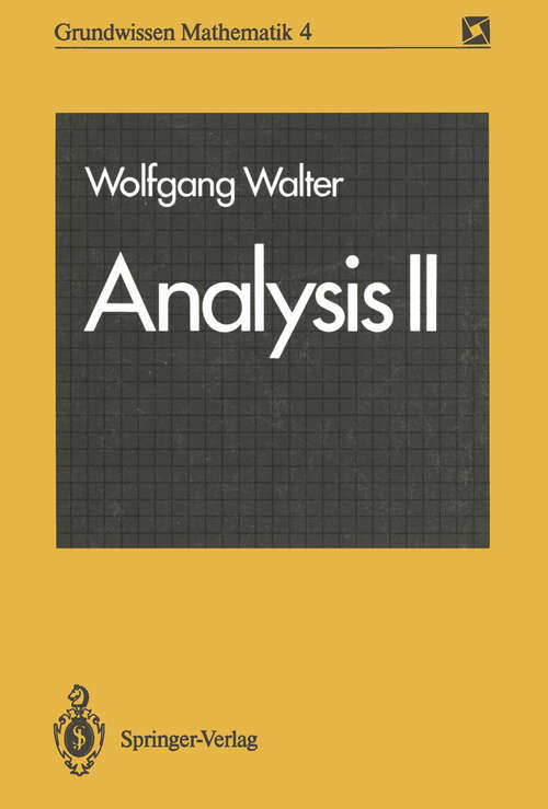 Book cover of Analysis II (1990) (Grundwissen Mathematik #4)