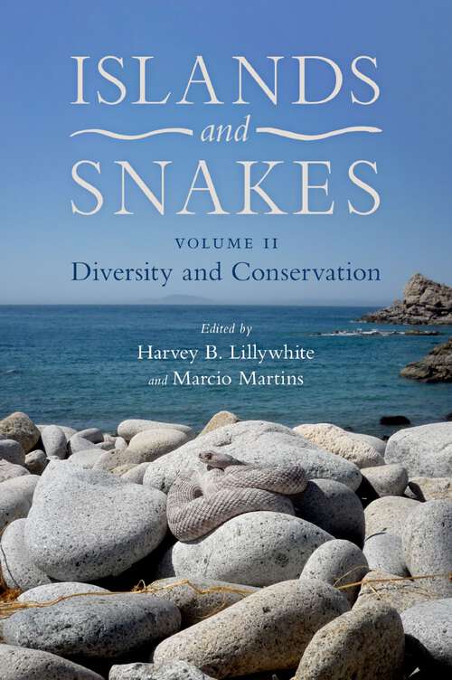 Book cover of Islands and Snakes: Diversity and Conservation