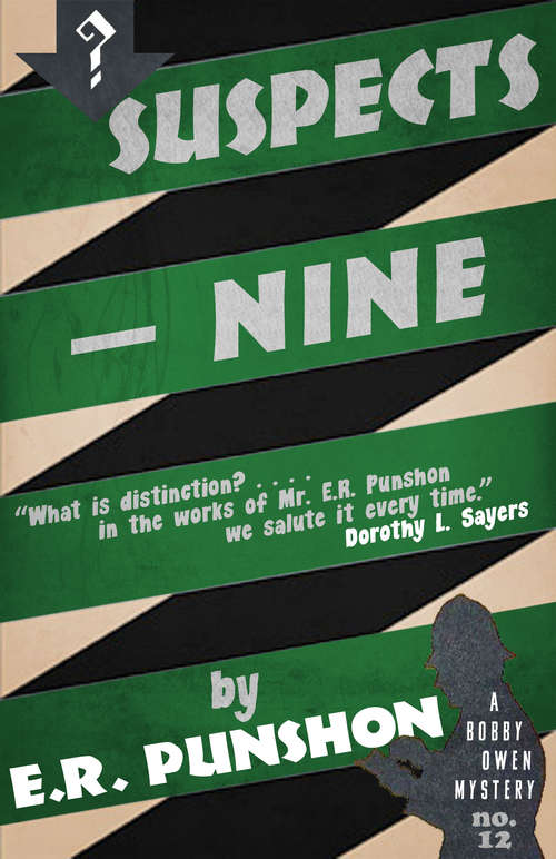 Book cover of Suspects—Nine: A Bobby Owen Mystery