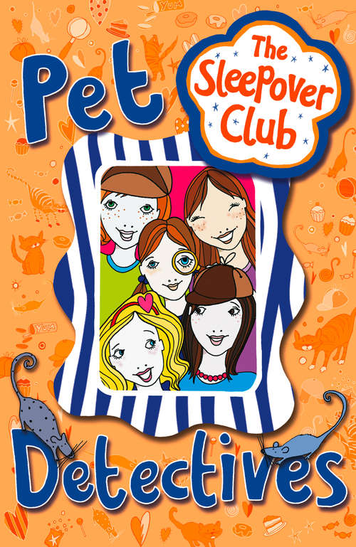 Book cover of Pet Detectives (ePub edition) (The Sleepover Club)