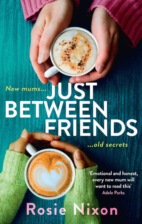 Book cover of Just Between Friends (ePub edition)