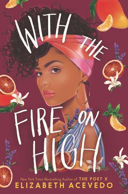 Book cover of With The Fire On High (PDF)