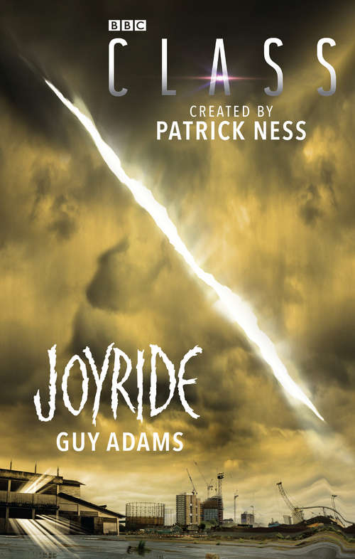 Book cover of Class: Joyride (Class Ser. #2)