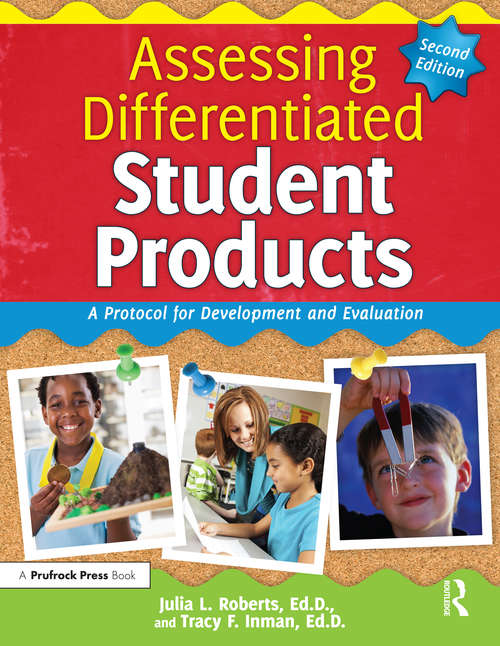 Book cover of Assessing Differentiated Student Products: A Protocol for Development and Evaluation (2)
