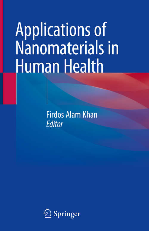 Book cover of Applications of Nanomaterials in Human Health (1st ed. 2020)
