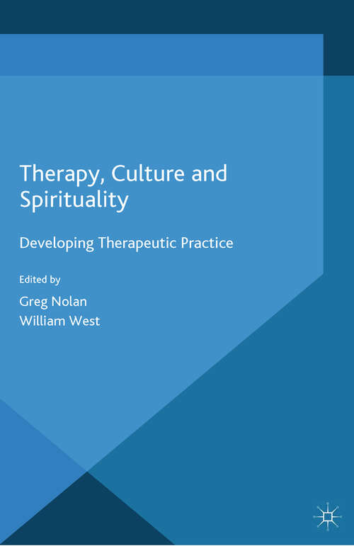 Book cover of Therapy, Culture and Spirituality: Developing Therapeutic Practice (2015)