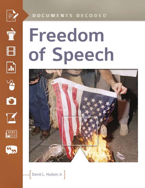 Book cover of Freedom of Speech: Documents Decoded (Documents Decoded)