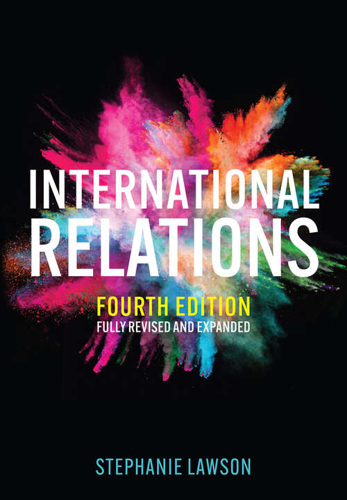 Book cover of International Relations: Contending Approaches To World Politics (4)