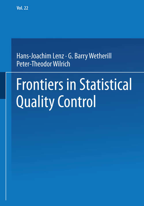 Book cover of Frontiers in Statistical Quality Control (1992) (Frontiers in Statistical Quality Control #4)