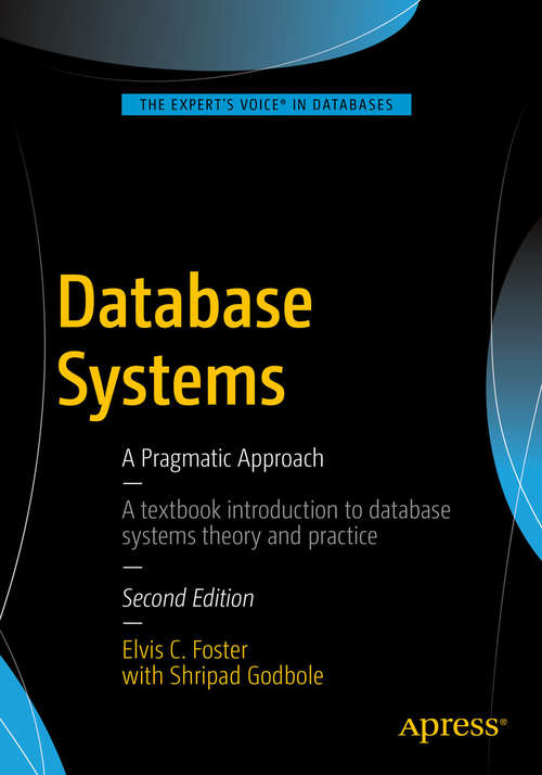 Book cover of Database Systems: A Pragmatic Approach (2nd ed.)