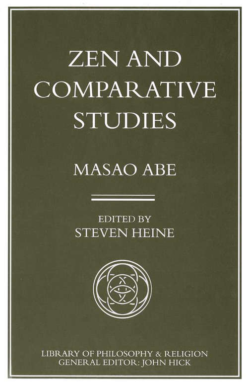 Book cover of Zen and Comparative Studies (1997) (Library of Philosophy and Religion)