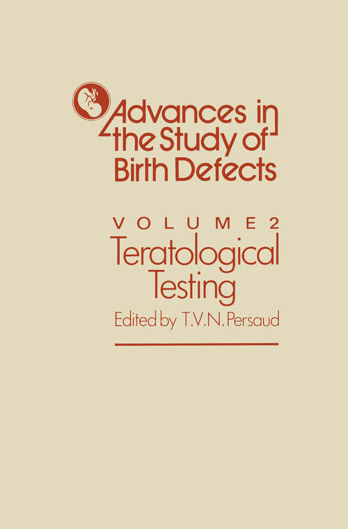 Book cover of Teratological Testing (1979) (Advances in the Study of Birth Defects #2)