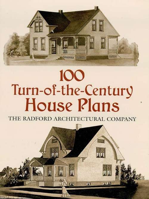 Book cover of 100 Turn-of-the-Century House Plans