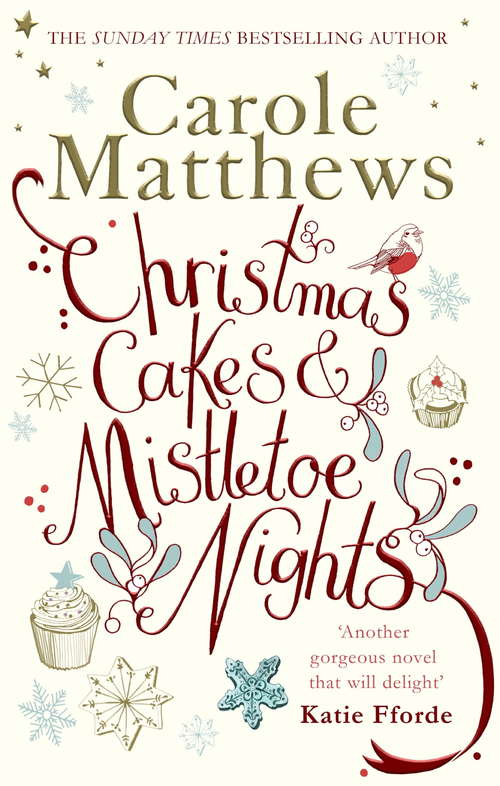 Book cover of Christmas Cakes and Mistletoe Nights: The one book you must read this Christmas