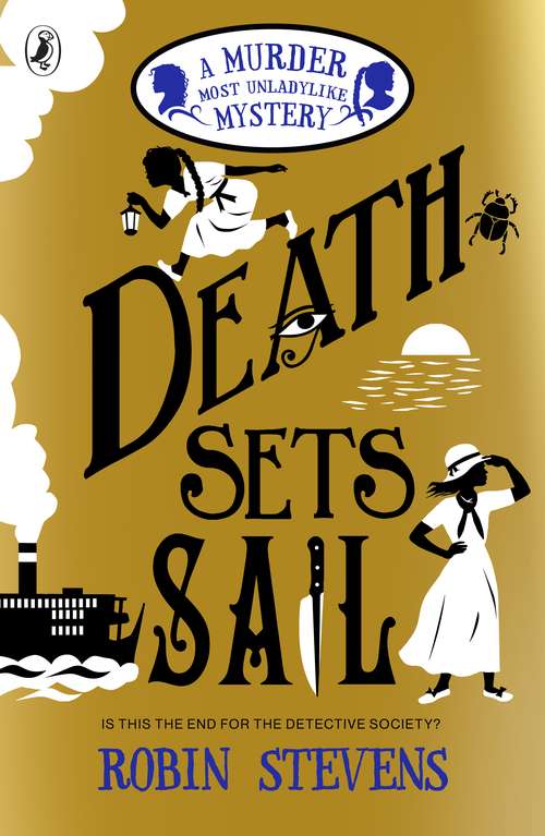 Book cover of Death Sets Sail: A Murder Most Unladylike Mystery (Murder Most Unladylike Mystery #9)