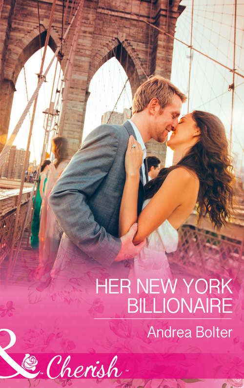 Book cover of Her New York Billionaire: Her New York Billionaire / The Waitress's Secret (sweet Briar Sweethearts, Book 2) (ePub edition) (Mills And Boon Cherish Ser.)