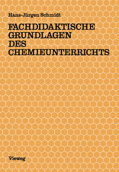 Book cover of Fachdidaktische Grundlagen des Chemieunterrichts (1981)