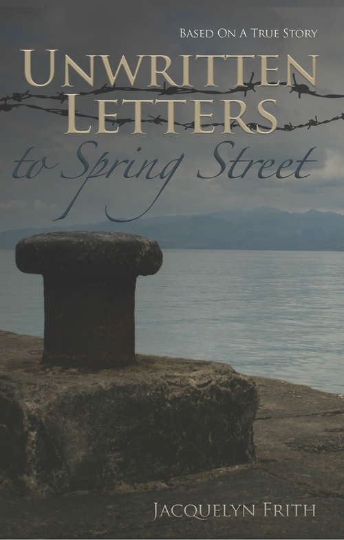 Book cover of Unwritten Letters to Spring Street