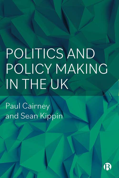 Book cover of Politics and Policy Making in the UK