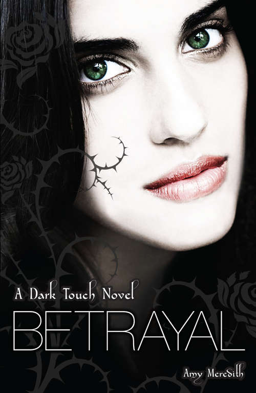 Book cover of Dark Touch: Betrayal (Dark Touch #4)