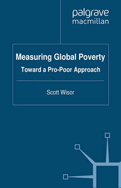 Book cover of Measuring Global Poverty: Toward a Pro-Poor Approach (2012)