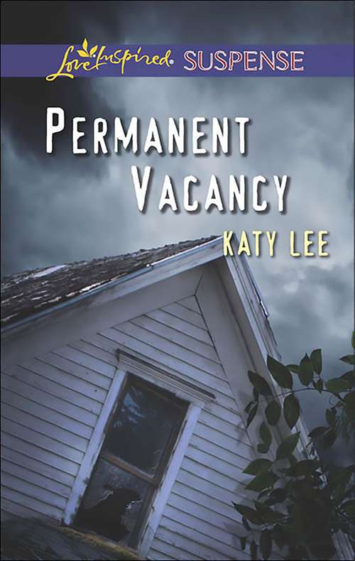 Book cover of Permanent Vacancy: Security Breach Backfire Permanent Vacancy (ePub edition) (Mills And Boon Love Inspired Suspense Ser.)