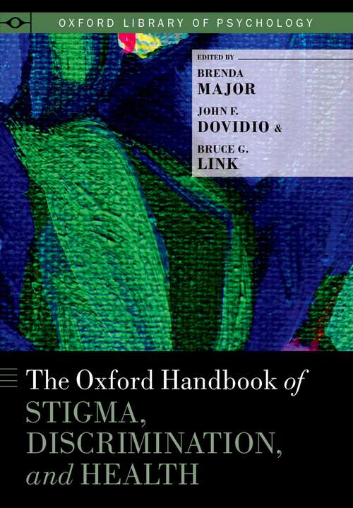 Book cover of The Oxford Handbook of Stigma, Discrimination, and Health (Oxford Library of Psychology)