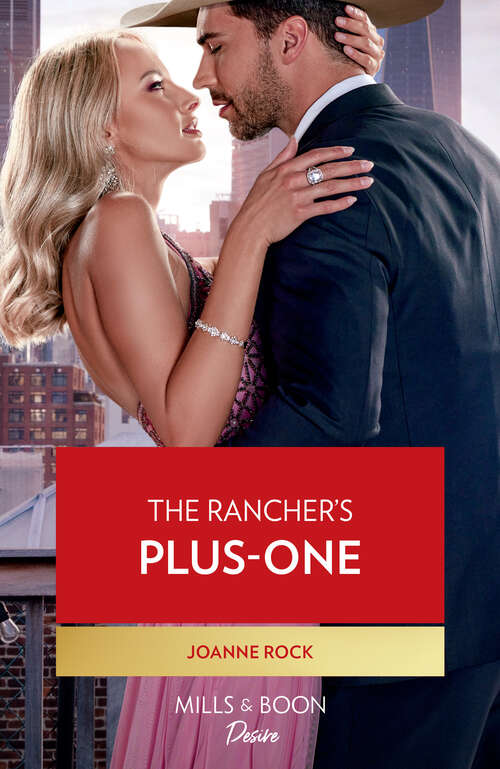 Book cover of The Rancher's Plus-One (ePub edition) (Kingsland Ranch #2)