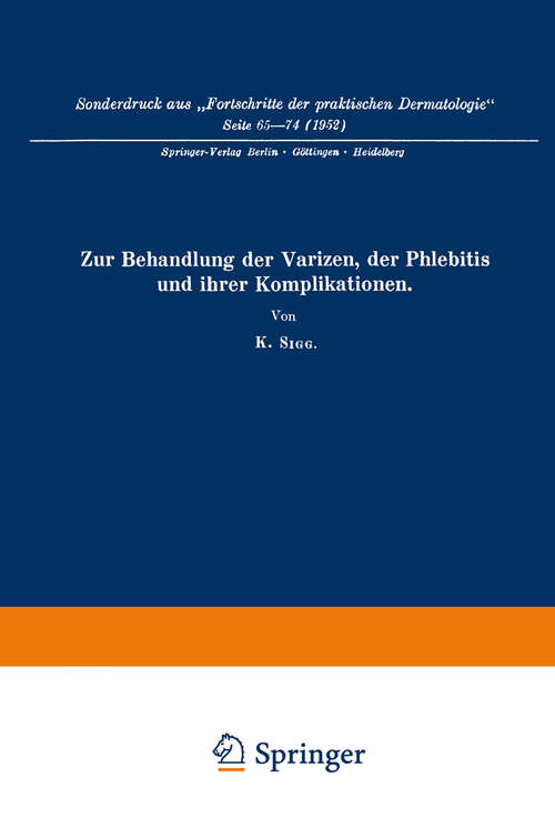 Book cover of Zur Behandlung der Varizen, der Phlebitis und ihrer Komplikationen (1952)
