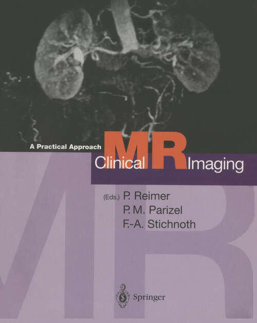 Book cover of Clinical MR Imaging: A Practical Approach (1999)