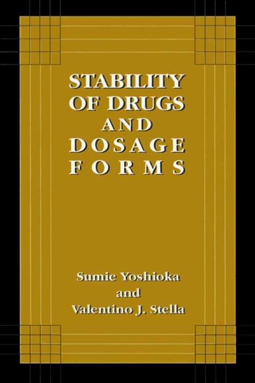 Book cover of Stability of Drugs and Dosage Forms (2000)
