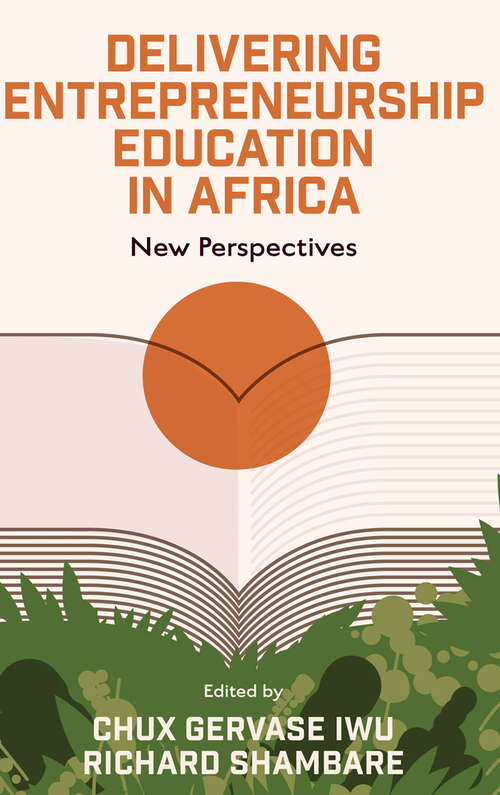Book cover of Delivering Entrepreneurship Education in Africa: New Perspectives