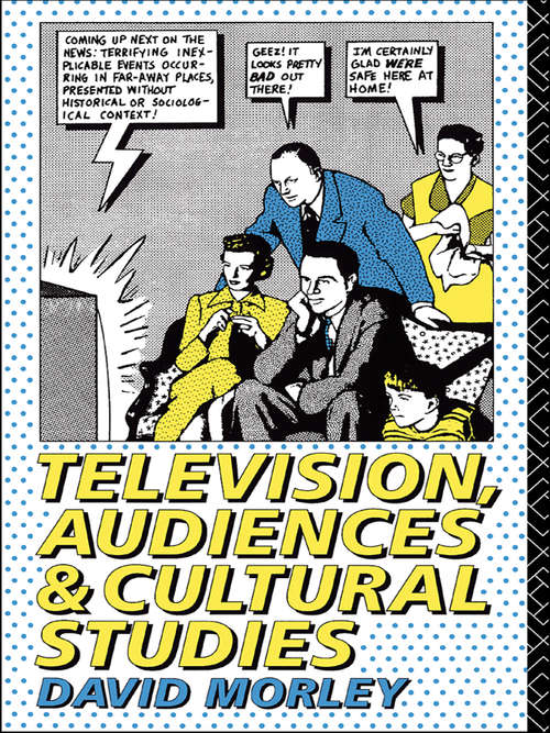Book cover of Television, Audiences and Cultural Studies