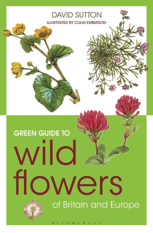 Book cover of Green Guide to Wild Flowers Of Britain And Europe (Green Guides)