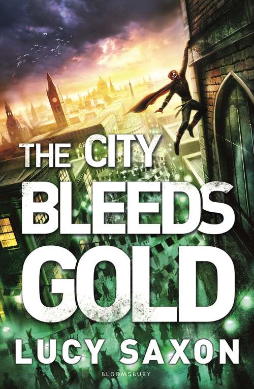 Book cover of The City Bleeds Gold