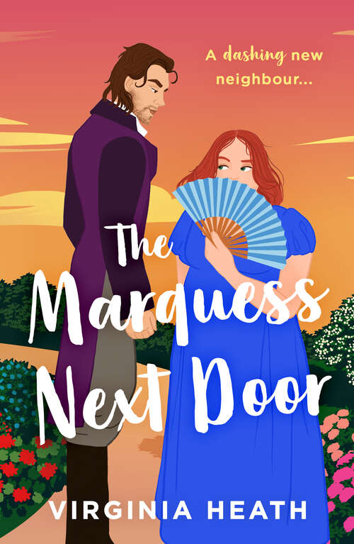 Book cover of The Marquess Next Door (ePub edition) (The Talk of the Beau Monde #2)