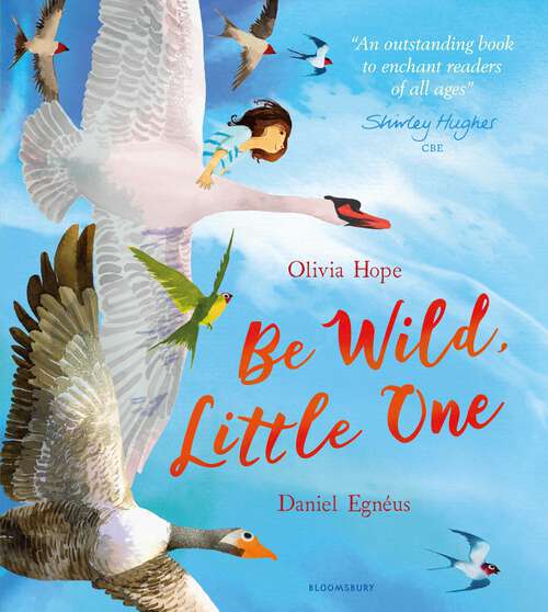 Book cover of Be Wild, Little One