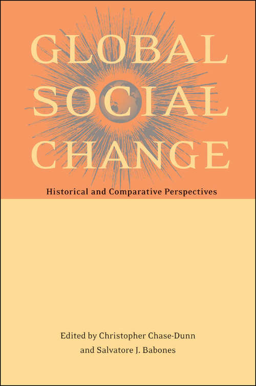 Book cover of Global Social Change: Historical and Comparative Perspectives