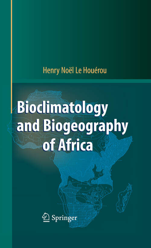 Book cover of Bioclimatology and Biogeography of Africa (2009)
