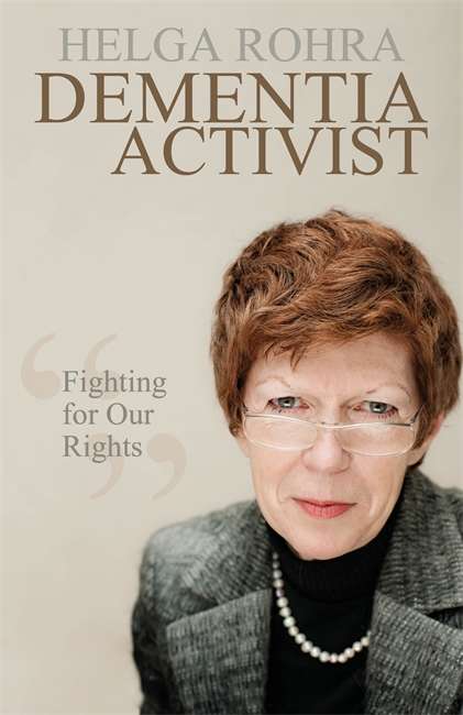 Book cover of Dementia Activist: Fighting for Our Rights (PDF)