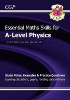 Book cover of A-Level Physics: Essential Maths Skills (PDF)