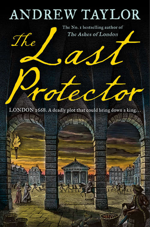 Book cover of The Last Protector (James Marwood & Cat Lovett #4)