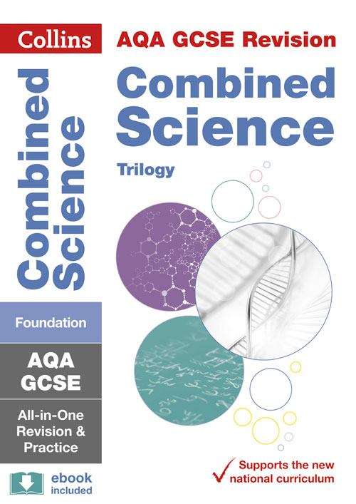 Book cover of AQA GCSE 9-1 COMBINED SCIENCE TRILOGY FOUNDATION ALL-IN-ONE REVISION AND PRACTICE (PDF) (Collins GCSE 9-1 Revision)
