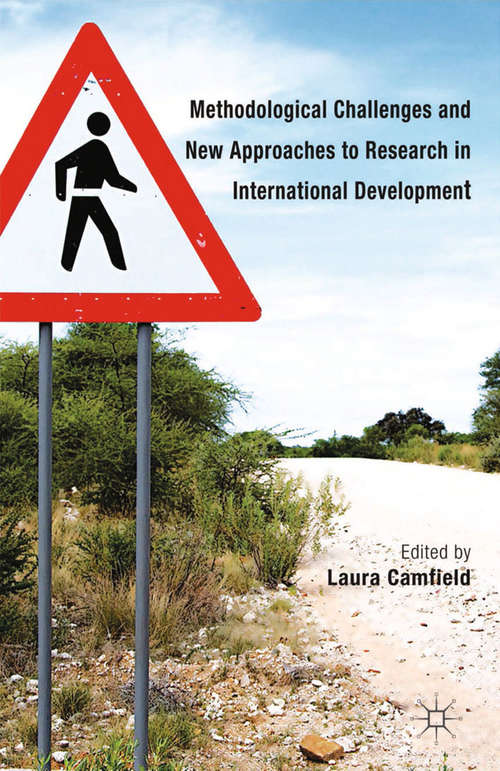 Book cover of Methodological Challenges and New Approaches to Research in International Development (2014)