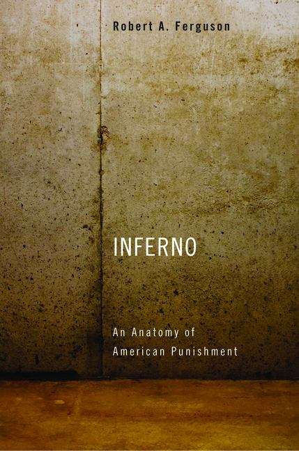 Book cover of Inferno: An Anatomy of American Punishment